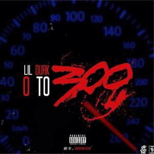 Lil Durk "0 TO 300" Tyga & The Game Diss (Freestyle).