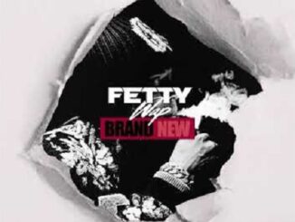 Fetty Wap - Brand New song
